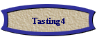 Tasting4