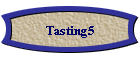 Tasting5